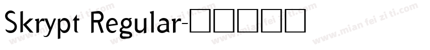 Skrypt Regular字体转换